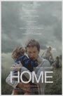 Фильм «Home» смотреть онлайн фильм в хорошем качестве 720p