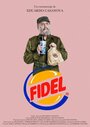 Фильм «Fidel» скачать бесплатно в хорошем качестве без регистрации и смс 1080p