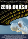 Фильм «Zero Crash» смотреть онлайн фильм в хорошем качестве 1080p