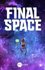 «Final Space» мультфильма в хорошем качестве 1080p