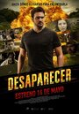 Фильм «Desaparecer» скачать бесплатно в хорошем качестве без регистрации и смс 1080p