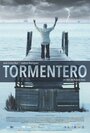 Фильм «Tormentero» смотреть онлайн фильм в хорошем качестве 720p