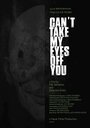 Фильм «Can't take my eyes off you» смотреть онлайн фильм в хорошем качестве 720p