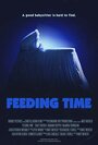 «Feeding Time» трейлер фильма в хорошем качестве 1080p