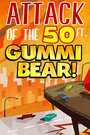 «Attack of the 50 Ft Gummi Bear!» кадры мультфильма в хорошем качестве