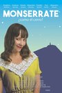 Фильм «Monserrate, ¿cómo el cerro?» смотреть онлайн фильм в хорошем качестве 1080p