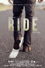 Фильм «Ride» скачать бесплатно в хорошем качестве без регистрации и смс 1080p