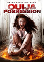 Фильм «The Ouija Possession» смотреть онлайн фильм в хорошем качестве 1080p