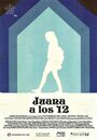 «Juana a los 12» трейлер фильма в хорошем качестве 1080p