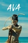 Фильм «Ава» смотреть онлайн фильм в хорошем качестве 720p